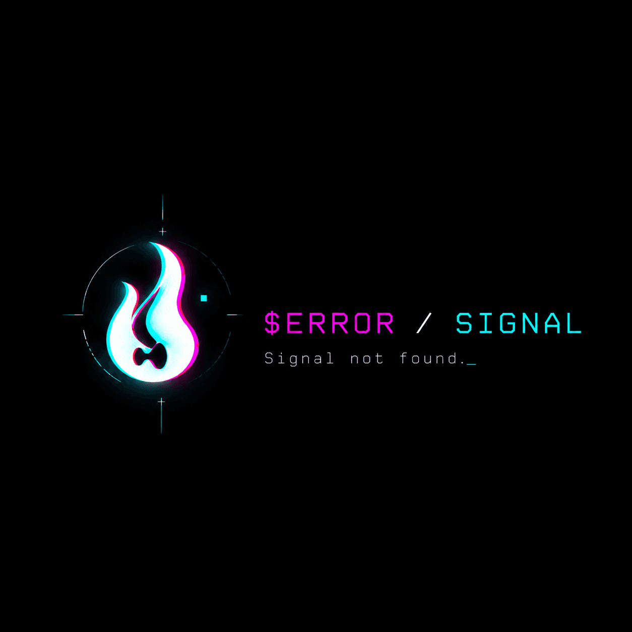 404 Not Found — $ERROR / $SIGNAL
